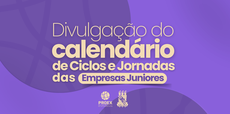 DIVULGAÇÃO: Calendário de Ciclos e Jornadas 2024 PB júnior + PROEX/UFPB